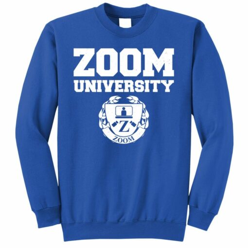 zoom university sweatshirt